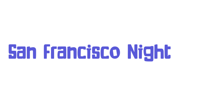 San Francisco Night Font