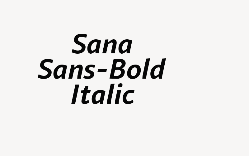 Sana Sans-Bold Italic Font