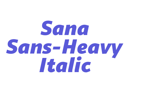 Sana Sans-Heavy Italic Font