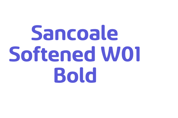 Sancoale Softened W01 Bold Font