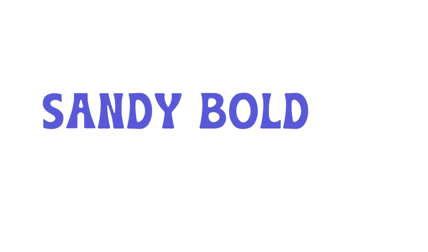 Sandy Bold Font