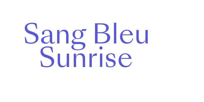 Sang Bleu Sunrise Font Download