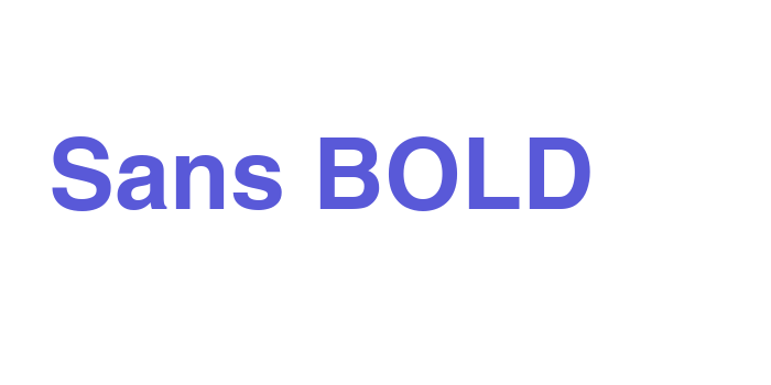 Sans BOLD Font Download