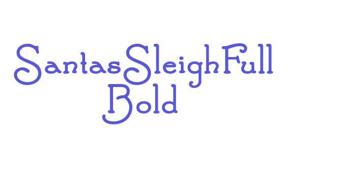 SantasSleighFull Bold Font Download