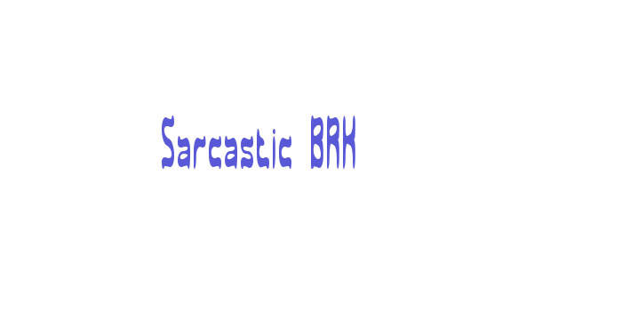 Sarcastic BRK Font Download