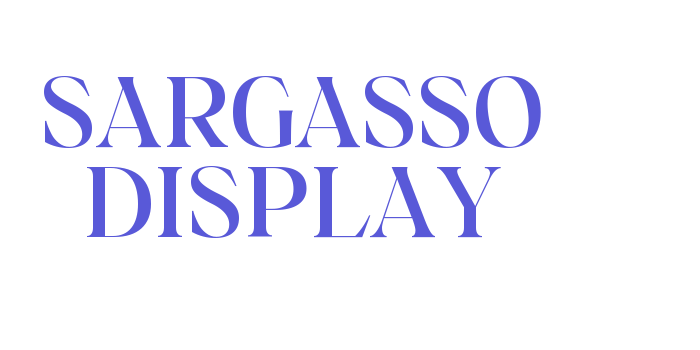 Sargasso Display Font