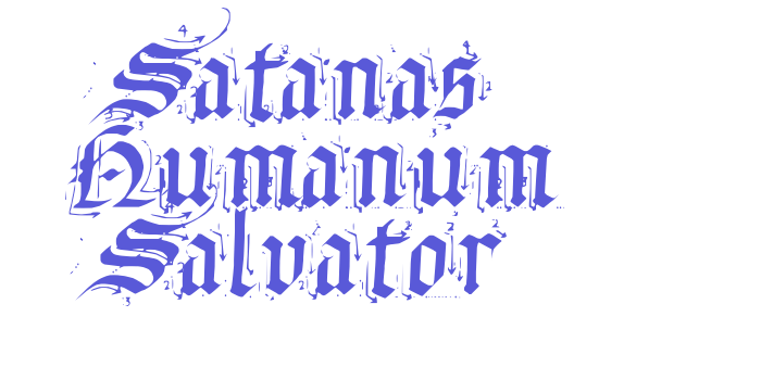 Satanas Humanum Salvator Font Download