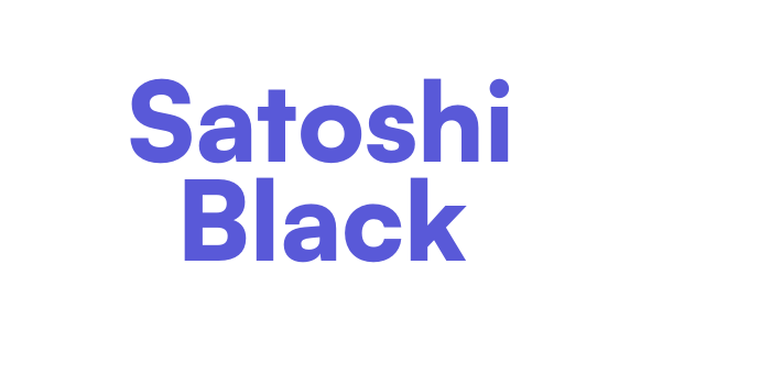 Satoshi Black Font