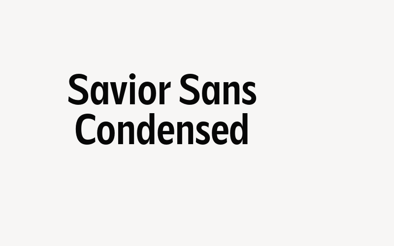 Savior Sans Condensed Font