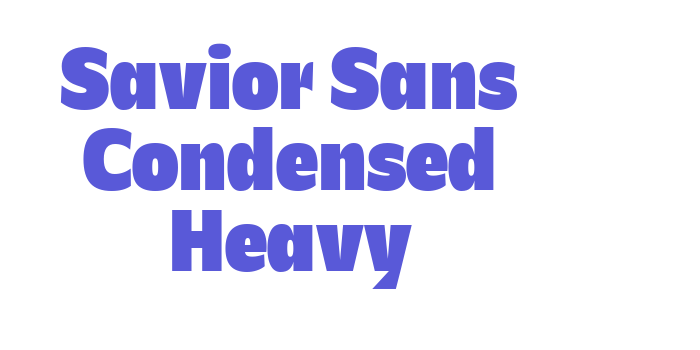 Savior Sans Condensed Heavy Font Download