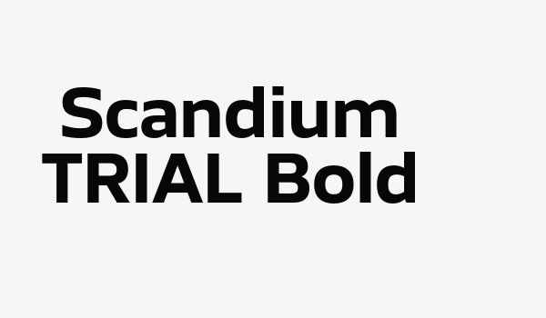 Scandium TRIAL Bold Font