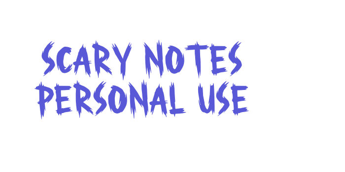 Scary Notes Personal Use Font Download