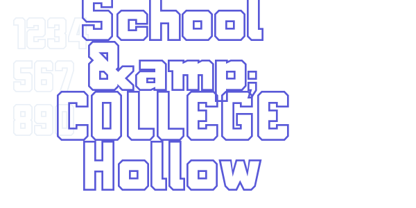 School & COLLEGE Hollow font free