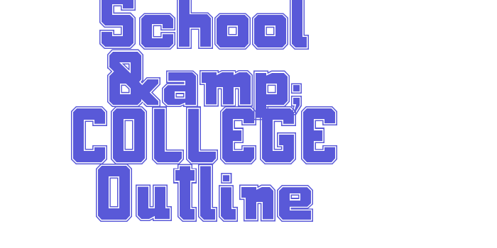 School & COLLEGE Outline Font Download