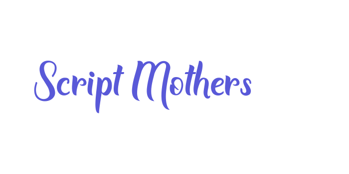 Script Mothers Font