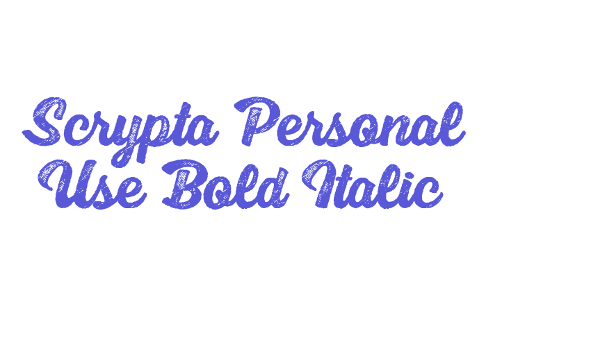 Scrypta Personal Use Bold Italic Font Download