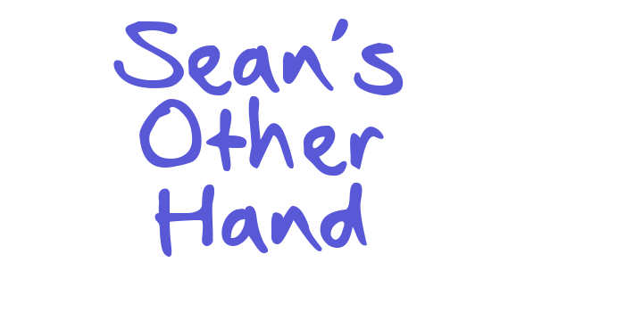 Sean’s Other Hand Font