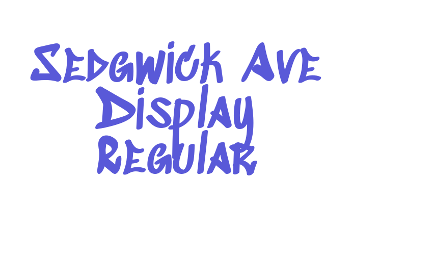 Sedgwick Ave Display Regular Font