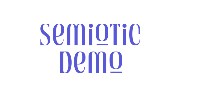 Semiotic Demo Font