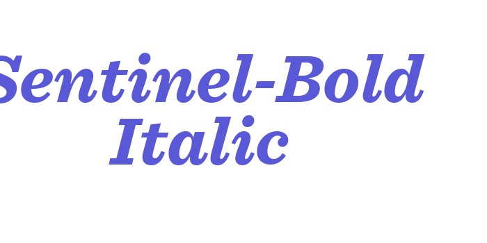 Sentinel-Bold Italic Font