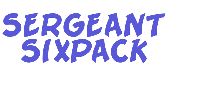 Sergeant SixPack Font