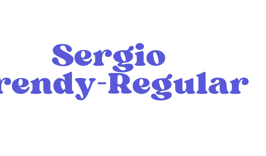 Sergio Trendy-Regular Font