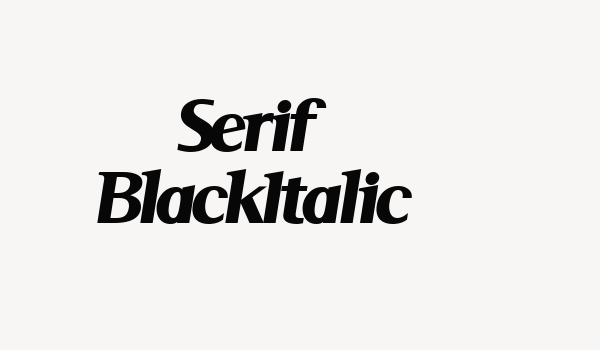 Serif BlackItalic Font