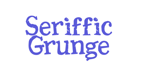 Seriffic Grunge Font Download