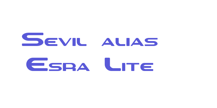 Sevil alias Esra Lite Font Download