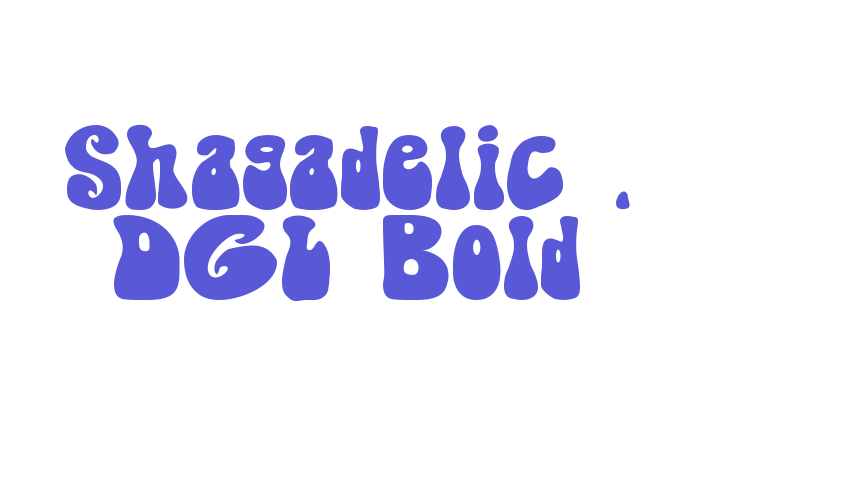 Shagadelic – DGL Bold Font