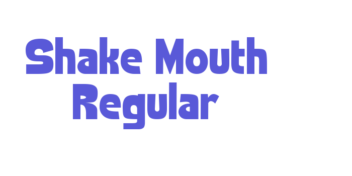 Shake Mouth Regular Font