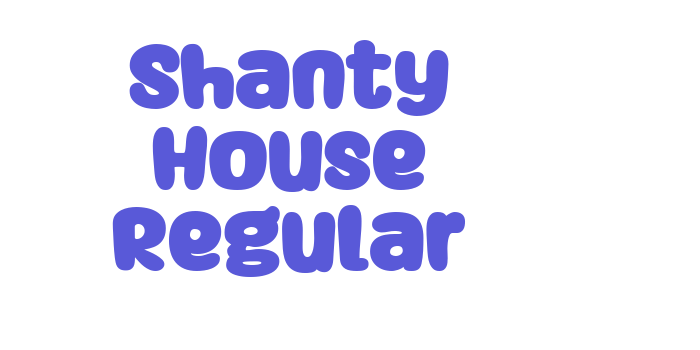 Shanty House Regular Font Download