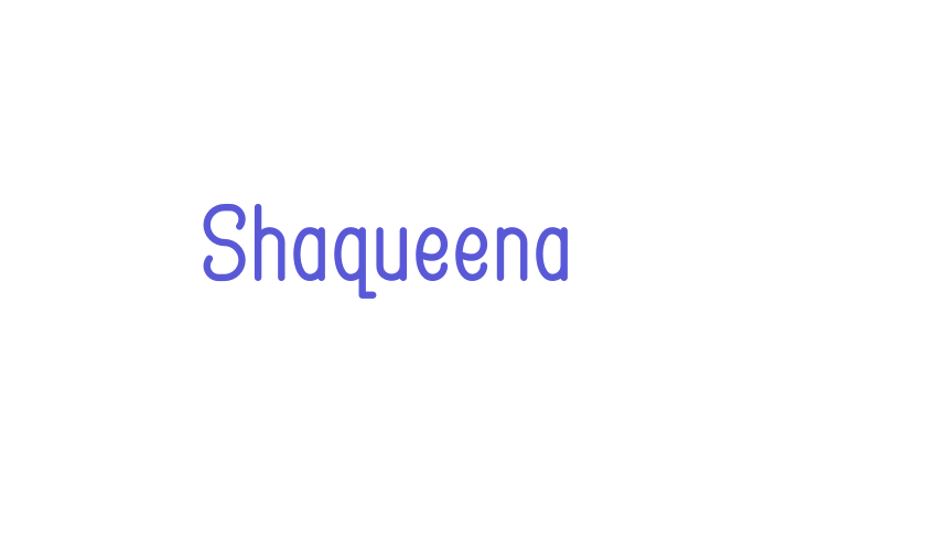 Shaqueena Font Download