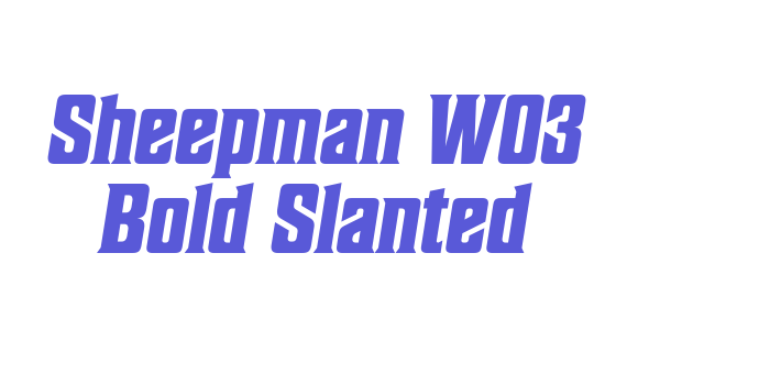 Sheepman W03 Bold Slanted Font Download