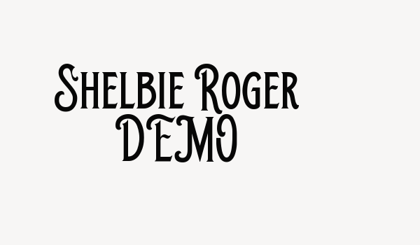 Shelbie Roger DEMO Font