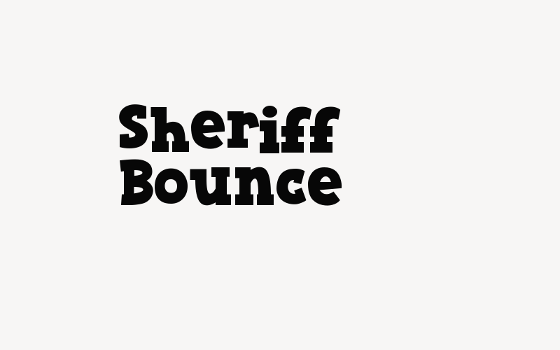 Sheriff Bounce Font