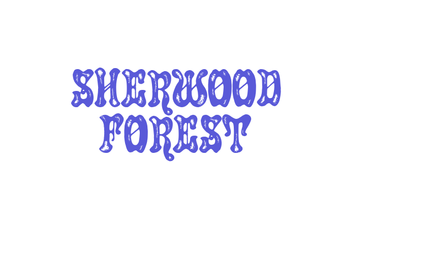 Sherwood Forest Font Download