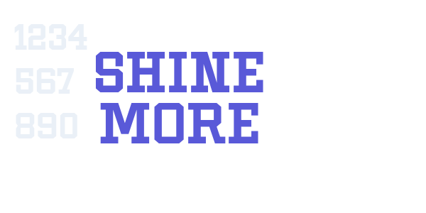 Shine More font free