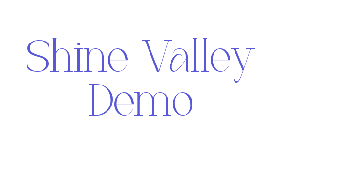 Shine Valley Demo Font