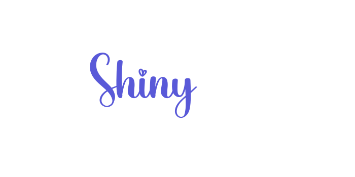 Shiny Font