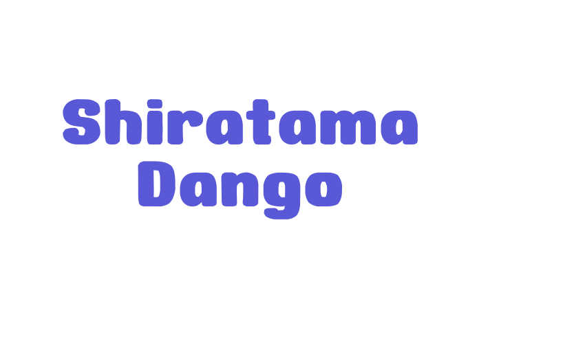 Shiratama Dango Font Download