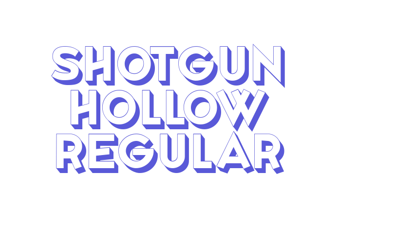 Shotgun Hollow Regular Font Download