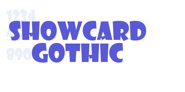 Showcard Gothic font