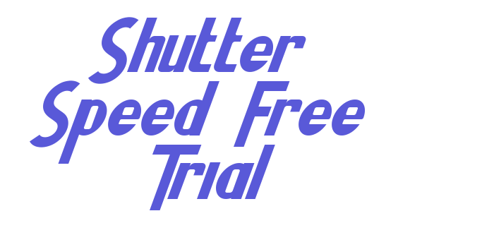 Shutter Speed Free Trial Font