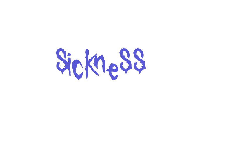 Sickness Font