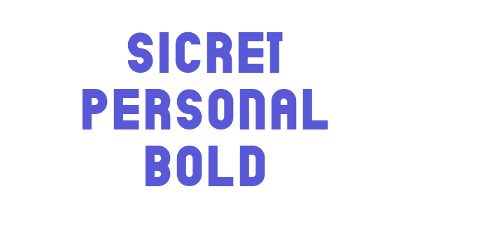 Sicret PERSONAL Bold Font Download