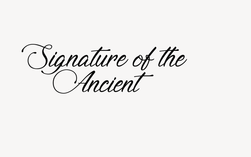 Signature of the Ancient Font