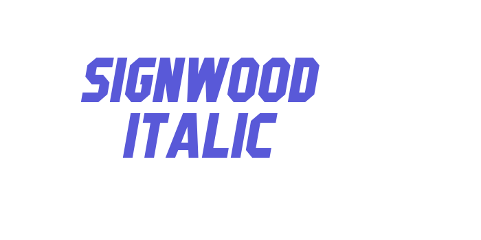 Signwood Italic Font Download