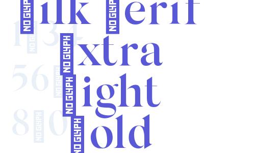 Silk Serif Extra Light Bold Font Download