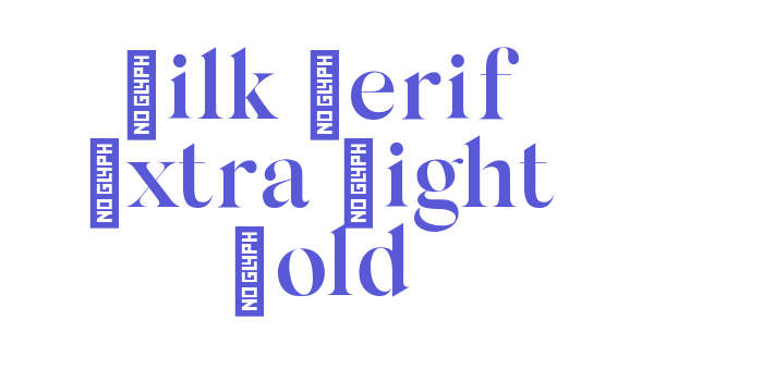 Silk Serif Extra Light Bold Font Download